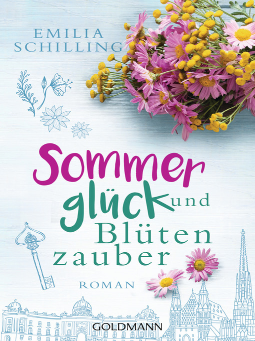 Title details for Sommerglück und Blütenzauber by Emilia Schilling - Available